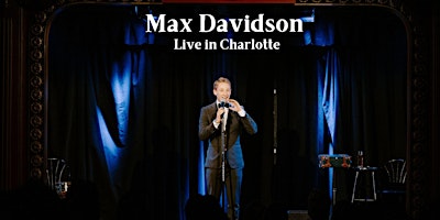 Hauptbild für Max Davidson: Live in Charlotte