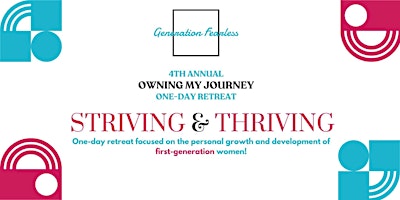 Image principale de 4th Annual Owning My Journey: Striving & Thriving!