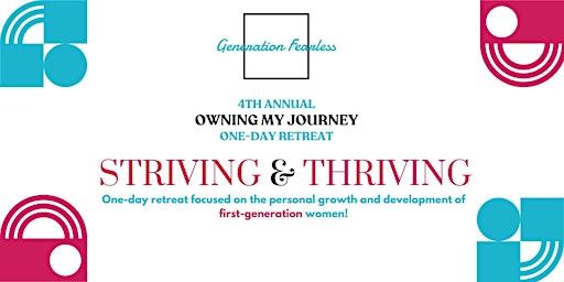 Hauptbild für 4th Annual Owning My Journey: Striving & Thriving!