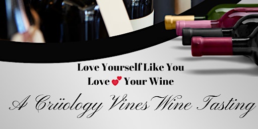 Love Yourself Like You Love Your Wine primary image