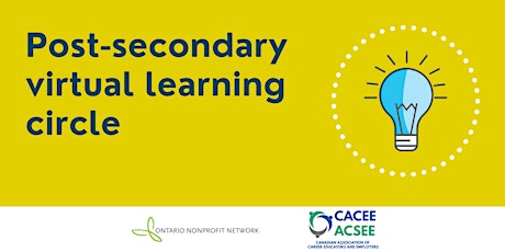 Post-secondary virtual learning circle with CACEE primary image