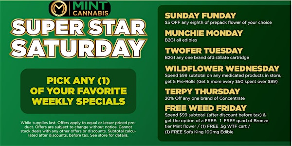 Super Star Saturday Cannabis Extravaganza!
