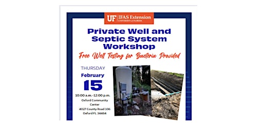 Primaire afbeelding van Private Well and Septic System Workshop & water well testing for bacteria