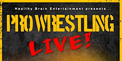 Image principale de Pro Wrestling Live!