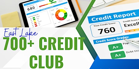 700+ Credit Score Club Kickoff primary image