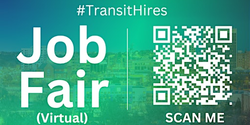 Primaire afbeelding van #TransitHires Virtual Job Fair / Career Expo Event #DC #IAD