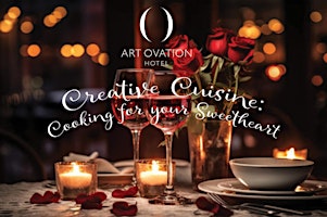 Imagem principal do evento Creative Cuisine : Cooking for your Sweetheart