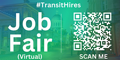 Primaire afbeelding van #TransitHires Virtual Job Fair / Career Expo Event #Montreal