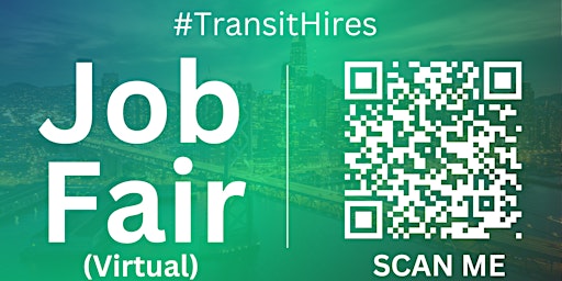 Imagem principal de #TransitHires Virtual Job Fair / Career Expo Event #SFO