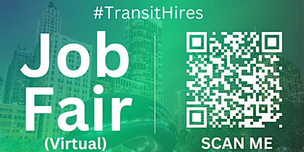 #TransitHires Virtual Job Fair / Career Expo Event #Chicago #ORD