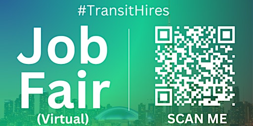 Imagen principal de #TransitHires Virtual Job Fair / Career Expo Event #Jacksonville