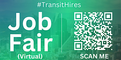 Primaire afbeelding van #TransitHires Virtual Job Fair / Career Expo Event #MexicoCity