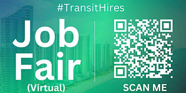 #TransitHires Virtual Job Fair / Career Expo Event #PalmBay