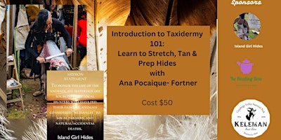 Image principale de Introduction to Taxidermy: Learn how to Stretch, Tan  & Prep Hides