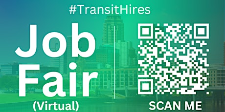 #TransitHires Virtual Job Fair / Career Expo Event #DesMoines