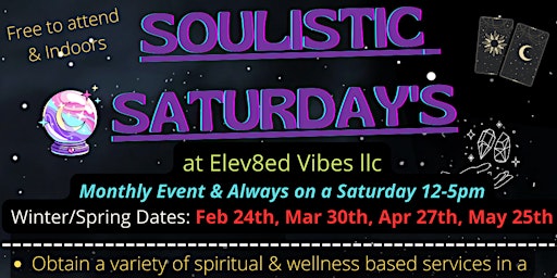 Image principale de SOULISTIC SATURDAYS @ Elev8ed  Vibes