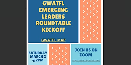 Imagen principal de GWATFL Emerging Leaders Roundtable Kickoff