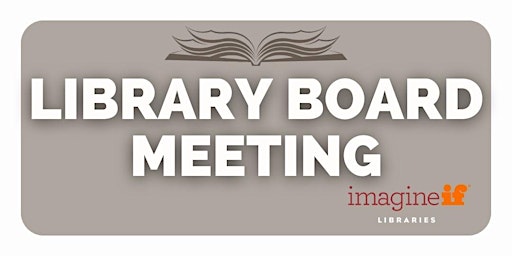 Imagem principal do evento ImagineIF Library Board Meeting