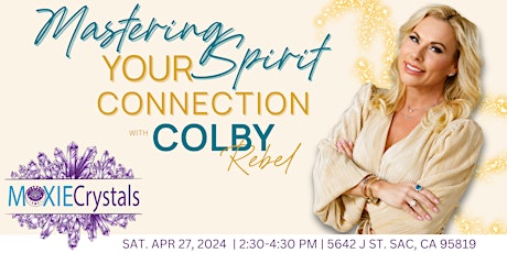 Imagen principal de Mastering Your Mediumship Connection with Colby Rebel