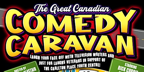 The Great Canadian Comedy Caravan Tour - FUNDRAISER EDITION