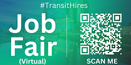 Primaire afbeelding van #TransitHires Virtual Job Fair / Career Expo Event #Columbus