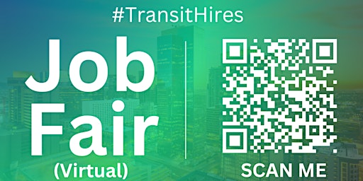 Primaire afbeelding van #TransitHires Virtual Job Fair / Career Expo Event #Springfield