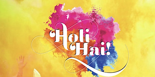 Holi In The City : March 24th : NYC's Biggest Festival of Colors  Day Party primary image