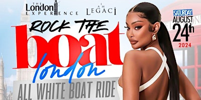 Imagem principal de ROCK THE BOAT LONDON ALL WHITE BOAT RIDE PARTY | NOTTING HILL CARNIVAL 2024