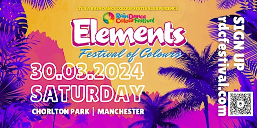 Imagem principal do evento Rain Dance Colour Festival's - Elements | Holi Celebrations | Manchester