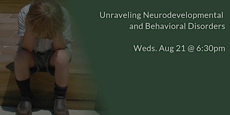 Unraveling Neurodevelopmental and Behavioral Disorders primary image