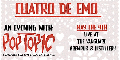 Primaire afbeelding van Cuatro De Emo An Evening with Pop Topic: A MySpace Experience