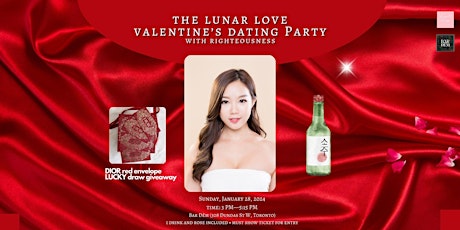 Image principale de The Lunar Love Valentine's Party with Righteousness +1Drink+1Rose