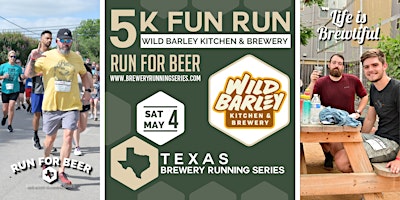 Hauptbild für 5k Beer Run x Wild Barley Brewery | 2024 Texas Brewery Running Series