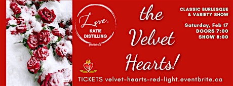 Love Katie presents the Velvet Hearts! Classic Burlesque Variety Show primary image