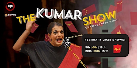 Image principale de The KUMAR Show February  2024 Edition