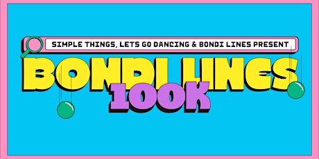 Bondi Lines 100K Party primary image