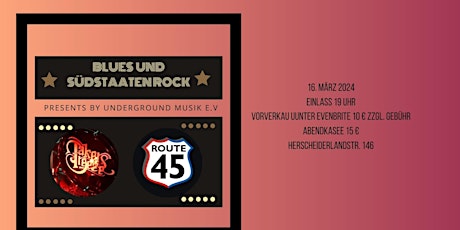 Imagen principal de Blues und Südstaaten Rock mit Route 45 und Bakers Breeze