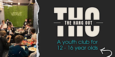 The Hang Out - A youth club for 12 - 16 year olds primary image