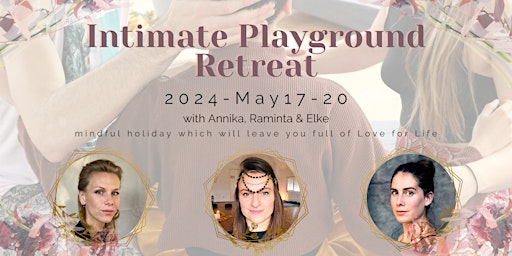 Intimate Playground Temple Retreat (May)  primärbild