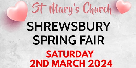 Image principale de SHREWSBURY SPRING FAIR -  MOTHERS DAY GIFTS & EASTER TREATS