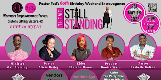 Hauptbild für Pastor Tati's 60th Birthday Weekend Extravaganza