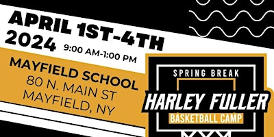 Primaire afbeelding van Harley Fuller Basketball Camp- Spring Break- April 1st-4th (Boys and Girls)