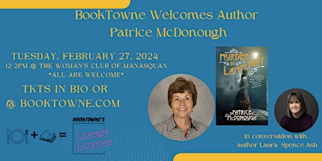 Primaire afbeelding van Literary Luncheon with  Patrice McDonough, Author of Murder by Lamplight