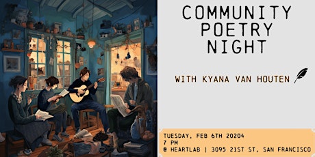 Community Poetry Night with Kyana Van Houten primary image