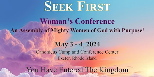 Imagem principal do evento Seek First : A Woman's Retreat