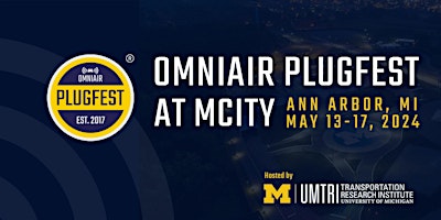 Imagen principal de OmniAir Plugfest at Mcity