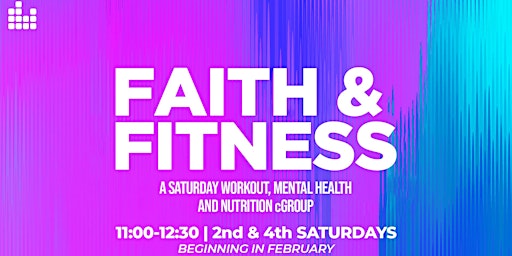 Imagem principal do evento Faith & Fitness Workouts/Wellness