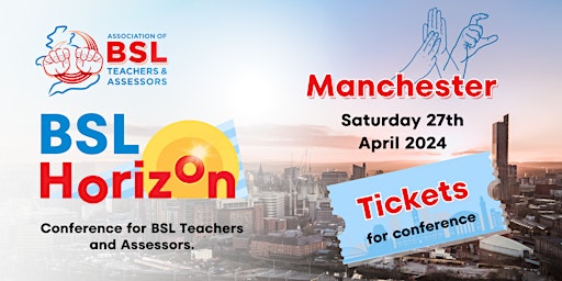 Hauptbild für BSL Horizon - ABSLTA Conference, Manchester 2024