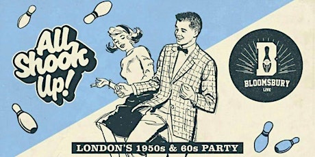All Shook Up! London's 1950s & 60s Rock n Roll and Soul Party! primary image