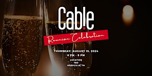 Nashville Cable's Homecoming Celebration primary image